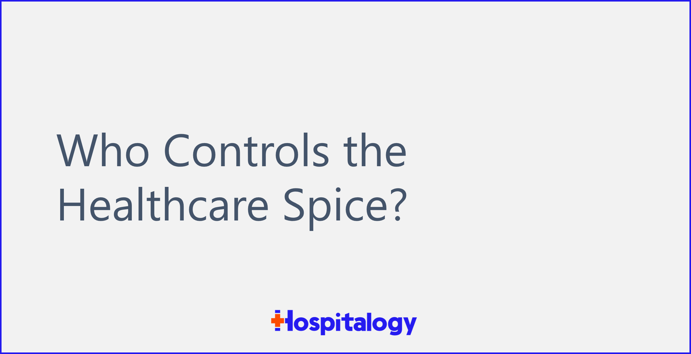 Curated visual reference: Healthcare Provider Advice On Spice Reference: Who Controls The Healthcare Spice